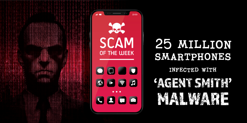 Agent Smith Malware