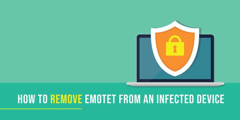 Come rimuovere emotet da un dispositivo infetto