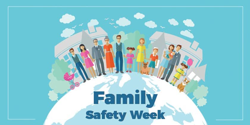 Family Safety Week – Tips to keep you and your family safe online