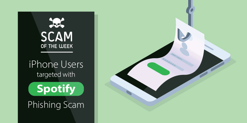 iPhone users targeted in spotify scam