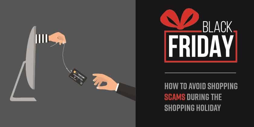 Black Friday (and How to Avoid Shopping Scams During the Shopping Holiday)