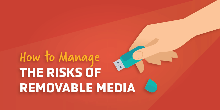 The risks of removable media
