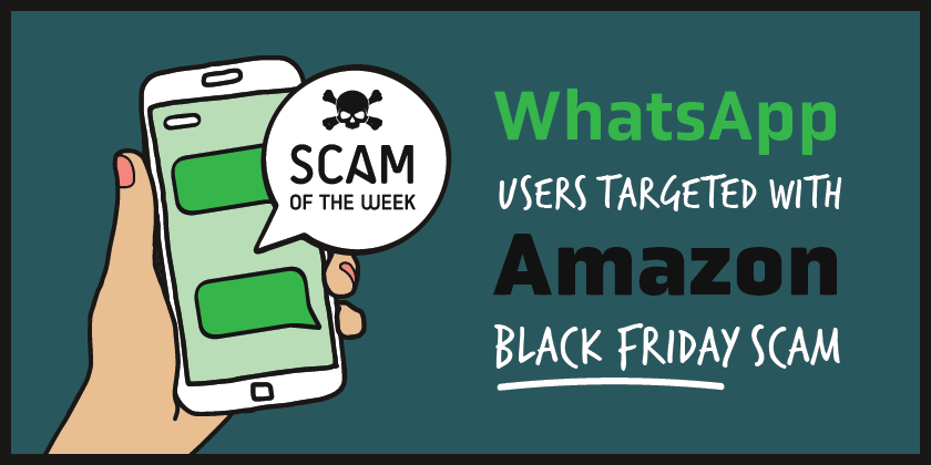 WhatsApp Users Targeted with Amazon Black Friday Scam