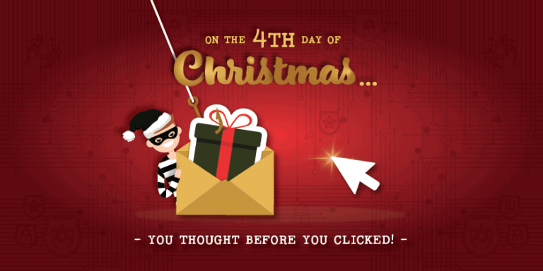 On the fourth day of Christmas… You thought before you clicked