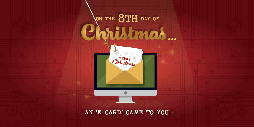 Le huitième jour de Noël... Une carte électronique vous a été envoyée.