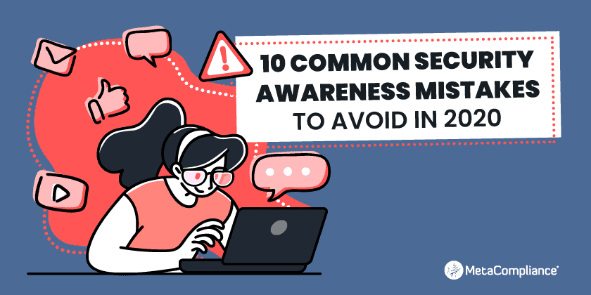 10 Common Security Awareness Mistakes