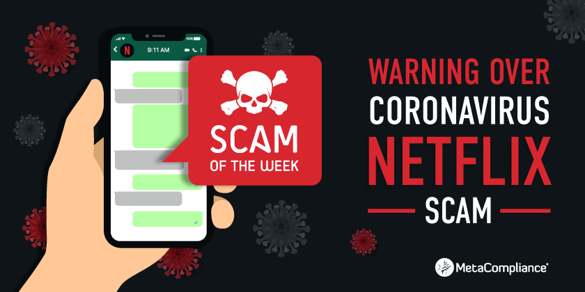 Warning Over Coronavirus Netflix Scam