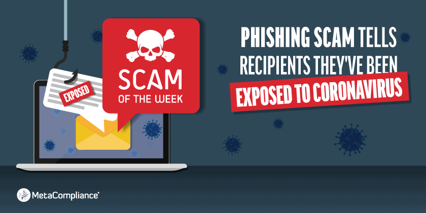 Phishing Scam Tells Recipients They've Been Exposed to Coronavirus