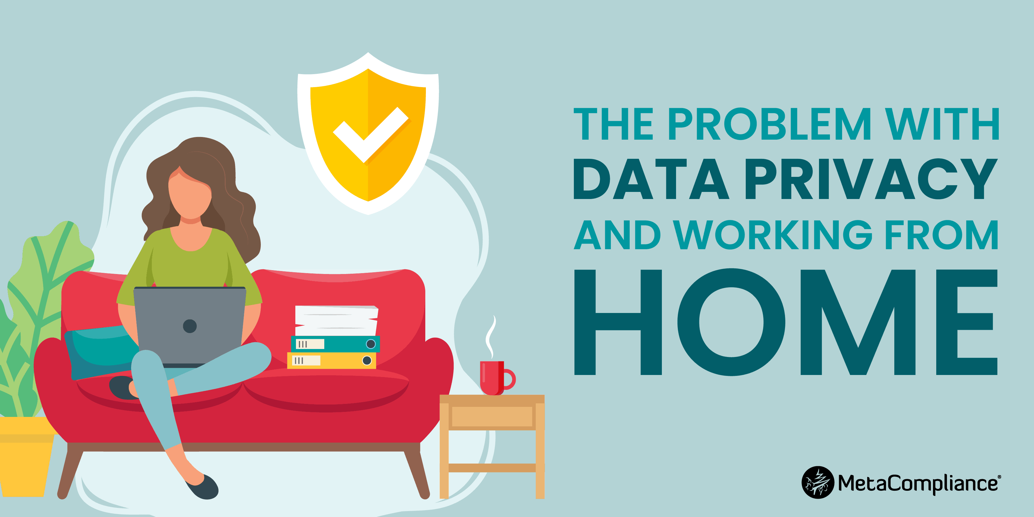 El problema de la privacidad de los datos y el trabajo desde casa HIGH RES