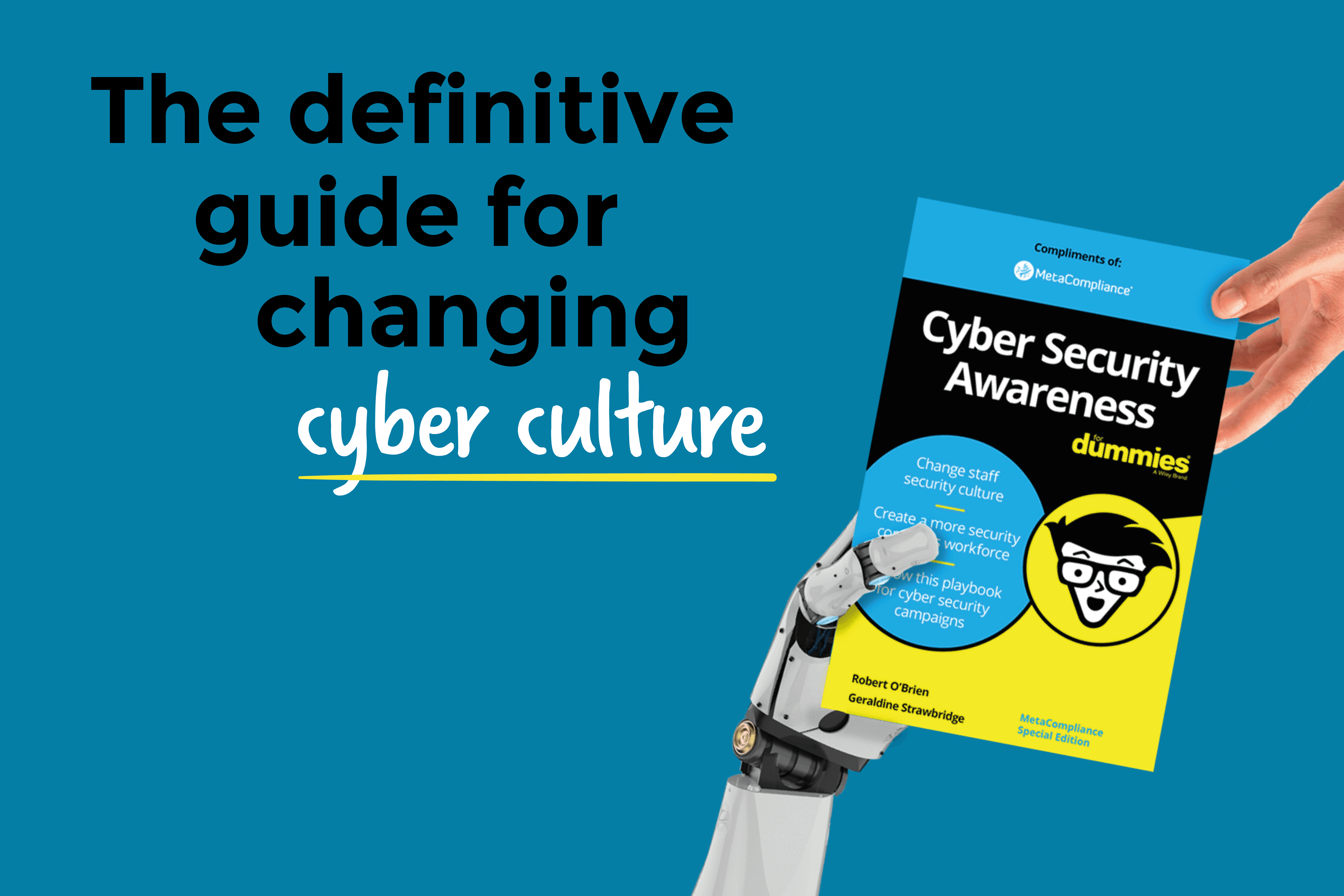 MetaCompliance Release the Definitive Playbook for Changing Cyber Security Culture