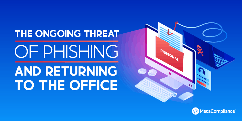 Phishing Rückkehr ins Büro