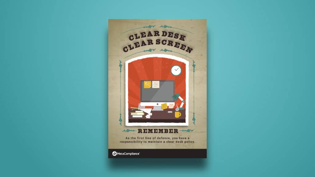 Clear Desk Clear Screen plakat