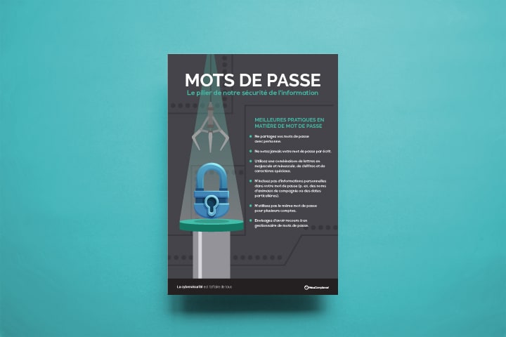 Affiche cybersécurité – Mot de passe : pilier de la sécurité de l’information Affiche cybersécurité - Mot de passe : pilier de la sécurité de l'information