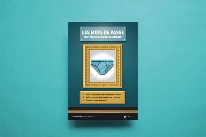 Affiche cybersécurité – Les mots de passe sont comme les sous-vêtements Affiche cybersécurité - Les mots de passe sont comme les sous-vêtements