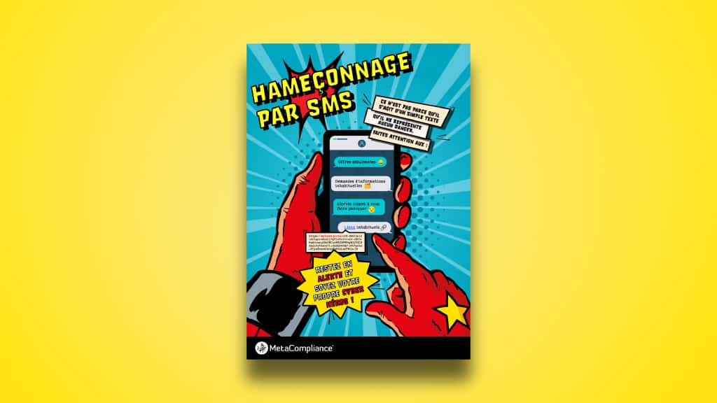 Affiche cybersécurité – Hameçonnage par SMS (smishing) Affiche cybersécurité - Hameçonnage par SMS (smishing)