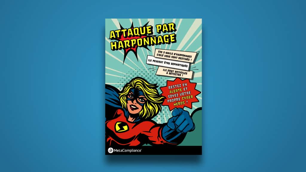 Affiche cybersécurité – Hameçonnage par harponnage (spear phishing) Affiche cybersécurité - Hameçonnage par harponnage (spear phishing)