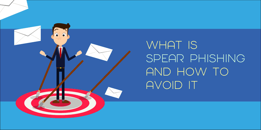 What Is Spear Phishing And How To Avoid It